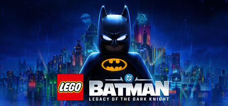 乐高蝙蝠侠：黑暗骑士之遗/LEGO Batman: Legacy of the Dark Knight